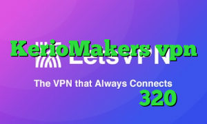 آدرس سایت وی پی ان KerioMakers vpn انتی فیلتر قوی اندروید تیک تاک جالب تیک تاک مردم 320