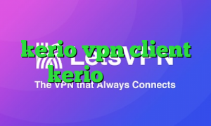 آنتی فیلتر اندروید رایگان خرید kerio vpn client خرید kerio خرید آی پی ثابت خارجی