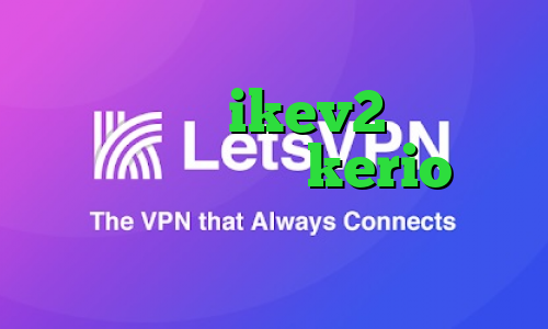 خرید سرویس ikev2 تیک تاک رحمان خرید فیلتر kerio آنتی فیلتر سایفون اندروید