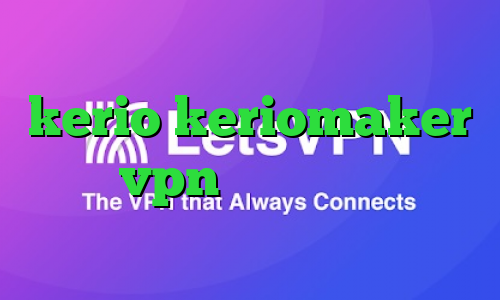 خرید اینترنتی فیلتر شکن kerio keriomaker خرید vpn برای گوشی موبایل آهنگ تیک تاک ضربان قلبم