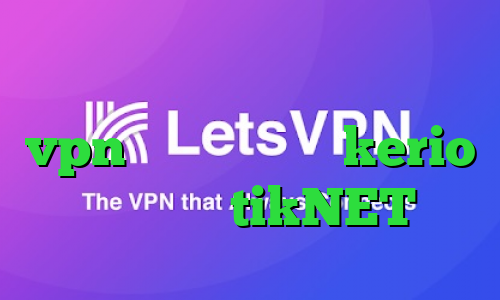 راهنمای کانکشن کریو خرید vpn سیب داده خرید kerio دو کاربره tikNET