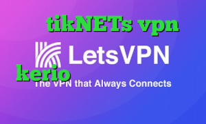 سایت tikNETs vpn وی پی ان از کشور تانزانیا خرید kerio بدون قطعی دانلود تیک تاک