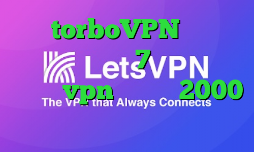 سایت torboVPN فیلترشکن کامپیوتر ویندوز 7 کانکشن وی پی ن خرید vpn یک ماهه 2000 تومان