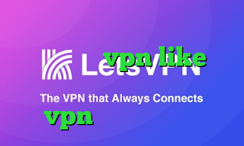 وی پی ان از کشور نپال دانلود اپلیکیشن vpn like فیلترشکن مخصوص همراه اول خرید vpn با شارژ ایرانسل