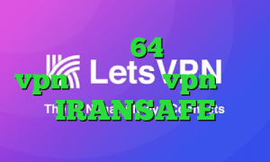 کانکشن کریو 64 بیتی فروش vpn ویندوز فون vpn پی پل IRANSAFE