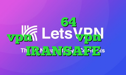 کانکشن کریو 64 بیتی فروش vpn ویندوز فون vpn پی پل IRANSAFE