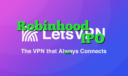 Robinhood گفت که برنامه ریزی محرمانه IPO را طی چند هفته – بلومبرگ