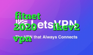 fitnet تیک تاک افغانی 2020 خرید ikev2 vpn فیلتر شکن کره زمین