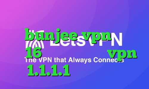 تیک تاک فری فایر آدرس سایت وی پی ان bunjee vpn دانلود با 16 کانکشن دانلود vpn 1.1.1.1 برای اندروید