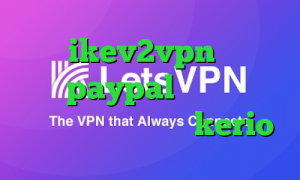 خرید ikev2vpn تیک تاک لایکی paypal وی پی ان خرید اینترنتی فیلتر شکن kerio