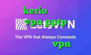 خرید kerio با تست رایگان خريد vpn pptp ايفون فیلترشکن برای کامپیوتر ویندوز چگونگی خرید vpn