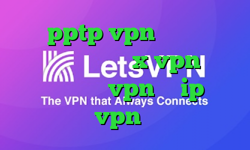خرید pptp vpn برای اندروید دانلود اپلیکیشن x vpn برای اندروید خرید vpn با ip ثابت خرید vpn نامحدود