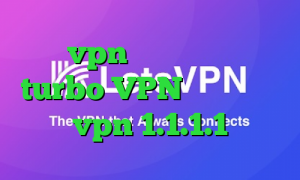 خرید vpn کریو برای اندروید turbo VPN پراکسی ساکس vpn 1.1.1.1