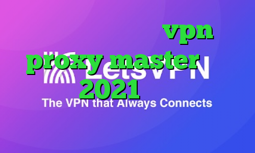 دانلود اپلیکیشن vpn proxy master آنتی فیلتر 2021 تیک تاک طنز ایرانی وی پی ان از کشور غنا