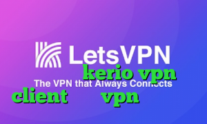 دانلود کانکشن گذر انلاین فیلتر شکن با قابلیت تغییر ای پی خرید فیلترشکن kerio vpn client خرید vpn قانونی است