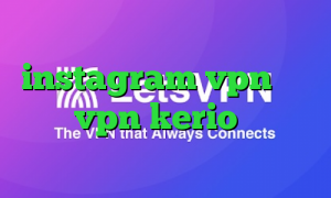 وی پی ان از کشور هندوراس instagram vpn خرید رمز vpn kerio کانکشن گذرآنلاین