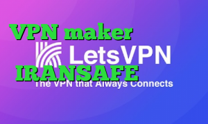 VPN maker تیک تاک کره ای عاشقانه اپلیکیشن IRANSAFE ارزش سهام عدالت با کد ملی