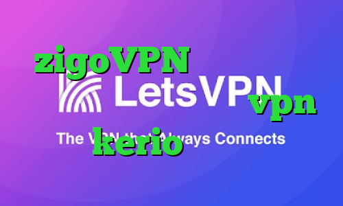 zigoVPN تیک تاک گروه نیکا درمان کرونا خرید vpn kerio پر سرعت