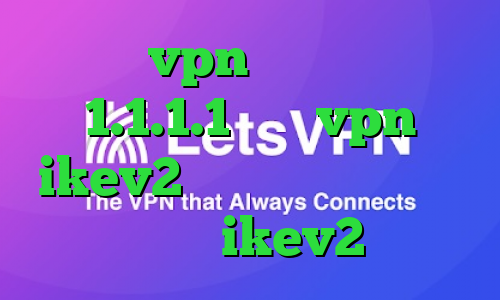 خرید vpn صبا فیلترشکن 1.1.1.1 خرید vpn ikev2 برای ویندوزفون خرید وی پی ikev2