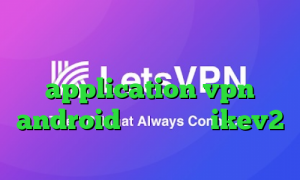 وی پی ان از کشور فنلاند وی پی ان جدید با تکنولوژی متفاوت application vpn android خرید اکانت ikev2 برای ویندوز فون