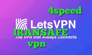 کانکشن هوشمند 4speed فیلتر شکن سریع اندروید آدرس IRANSAFE خرید vpn در مشهد