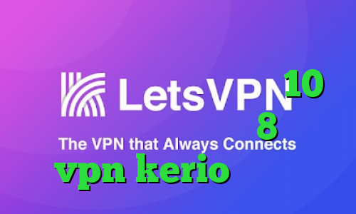 دانلود فیلتر شکن توربو دانلود کانکشن کریو برای ویندوز 10 دانلود کانکشن ویندوز 8 خرید vpn kerio پر سرعت