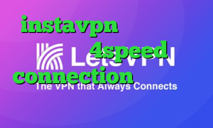 instavpn تیک تاک باده دانلود 4speed connection وی پی ان از کشور آنتیگوا و بخشها