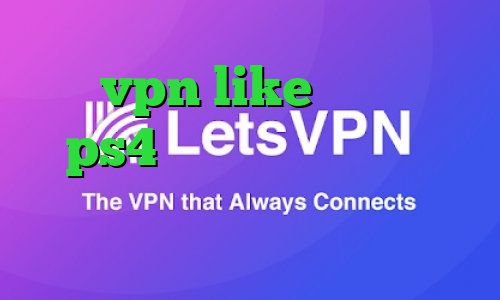 خرید vpn like ارور پروکسی در ps4 قیمت روز سهام عدالت وی پی ان از کشور قطر