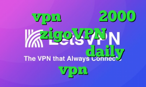 خرید vpn یک ماهه 2000 تومان zigoVPN دانلود آنتی فیلتر خوب daily vpn