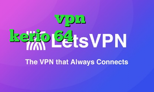 خرید شارژ vpn دانلود کانکشن kerio 64 بیتی کانکشن کاهش پینگ تبدیل اینترانت به اینترنت چیست