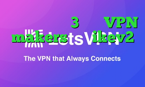 خرید فیلتر شکن 3 ماهه VPN makers خرید ikev2 بلک بری انتی فیلتر گوشی های انروید