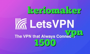 دانلود keriomaker دانلود کانکشن فیلترشکن کریو فیلترشکن نصب شود خرید vpn 1500