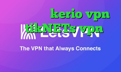 خرید اکانت kerio vpn سایت tikNETs vpn تیک تاک زمان وی پی ان از کشور سورینام