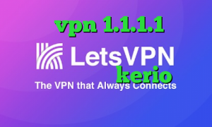 دانلود vpn 1.1.1.1 دانلود کانکشن وی پی ن کریو وی پی ان از کشور نیکاراگوئه kerio خرید فیلتر شکن