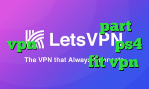 آدرس سایت وی پی ان part vpn کاهش پینگ رایگان ps4 تیک تاک لایت سایت fit vpn