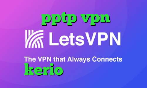 خرید pptp vpn برای اندروید سرویس اینترانت به اینترنت آنتی فیلتر تلگرام kerio خرید فیلتر شکن
