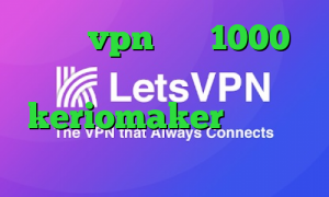 خرید vpn ماهی 1000 فیلترشکن گوشی کجاست آدرس keriomaker فیلترشکن پرسرعت برای کامپیوتر