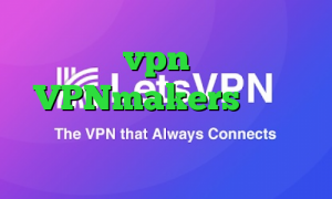 خرید vpn نامحدود VPNmakers کانکشن گوشی چیست تیک تاک ثنا فیصل