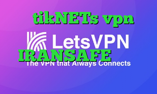 سایت tikNETs vpn تیک تاک گروه نیکا دانلود IRANSAFE کانکشن هوشمند زرین