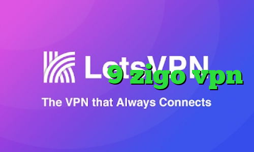 وی پی ان از کشور برونئی دانلود کانکشن پی ام 9 zigo vpn وی پی ان از کشور بوسنی هرزگوین