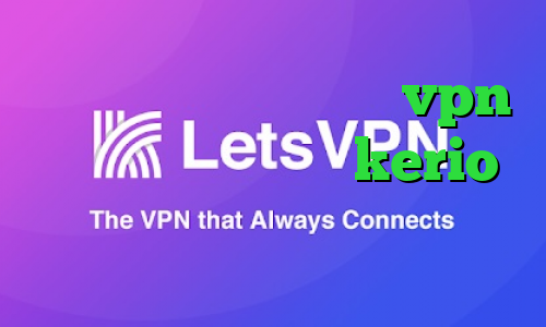 کریو برای اندروید خرید vpn قانونی خرید بهترین kerio فیلترشکن در ویندوز