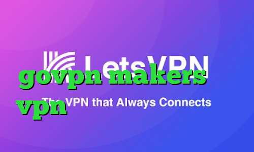 آنتی فیلتر تور بروزر govpn makers خرید vpn از درسانت کانکشن موبایل