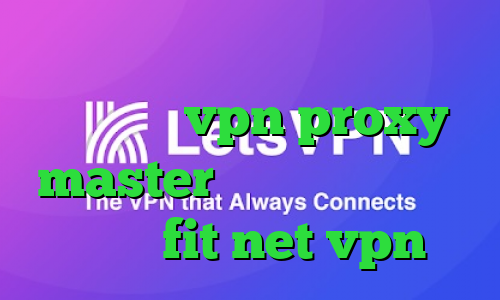 آنتی فیلتر ویندوز فون دانلود اپلیکیشن vpn proxy master دانلود کانکشن انی کانکت fit net vpn