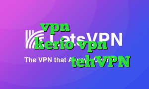خرید vpn اکانت تست خرید سرویس kerio vpn وی پی ان از کشور قطر tehVPN