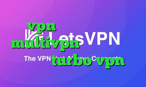 میکرvpn خرید آی پی استرالیا multivpn دانلود کانکشن هوشمند turbo vpn