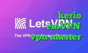 کاهش پینگ میدل ایست kerio خرید فیلتر شکن emVPN اپلیکیشن vpn master