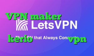 VPN maker خرید آی پی پاکستان دانلود کانکشن جدید kerio خرید و فروش vpn