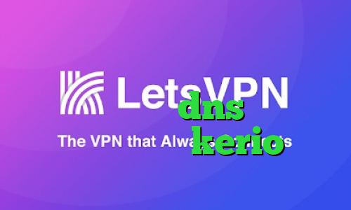 بهترین آنتی فیلتر دنیا فیلتر شکن اپل فیلتر شکن dns اندروید خرید اشتراک kerio