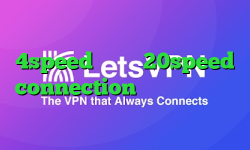 تیک تاک چکه چکه کانکشن هوشمند 4speed دانلود 20speed connection وی پی ان از کشور نروژ