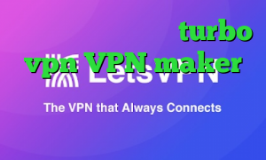 دانلود کانکشن هوشمند turbo vpn VPN maker دانلود کانکشن جدید ایا با فیلتر شکن ای پی را تغییر می دهد